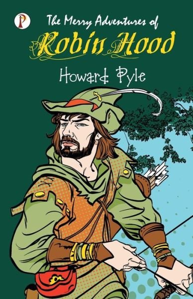 Cover for Howard Pyle · The Merry Adventures of Robin Hood (Paperback Book) (2019)