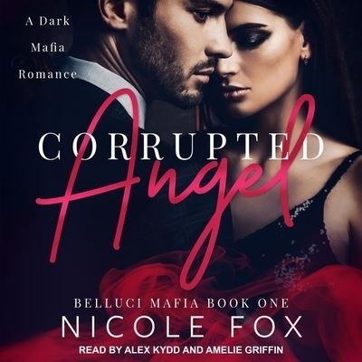 Cover for Nicole Fox · Corrupted Angel (CD) (2021)