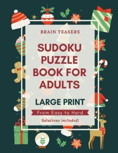 Cover for Francis Young · Sudoku Puzzle Book For Adults Large Print (Paperback Book) (2020)