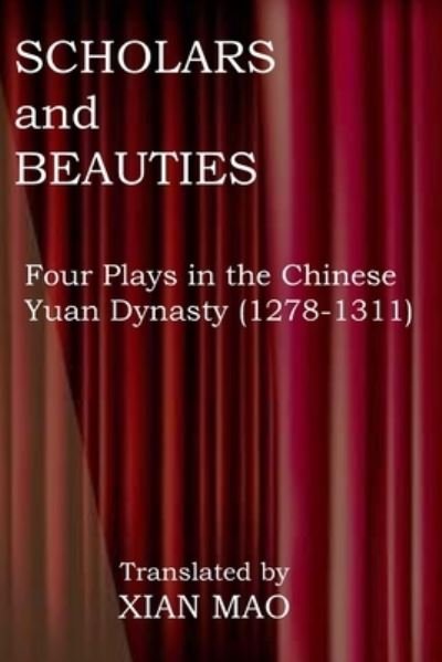 Cover for Xian Mao · Scholars and Beauties (Taschenbuch) (2021)