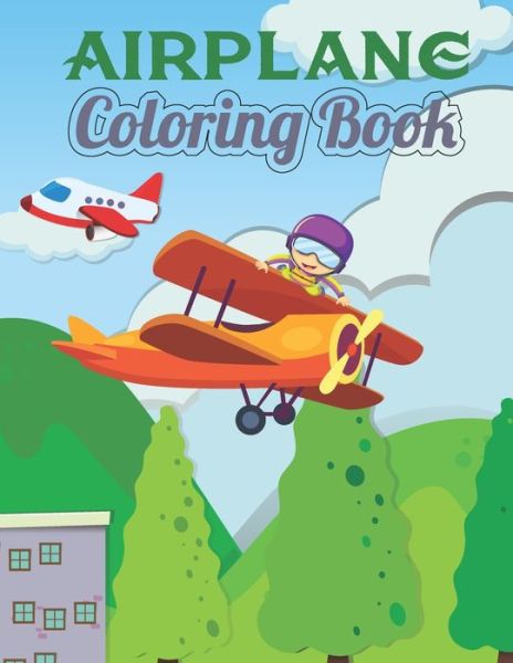 Cover for Dirigazi Publisher · Airplane Coloring Book (Paperback Book) (2021)