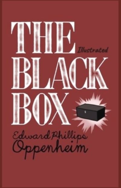 Cover for E Phillips Oppenheim · The Black Box Illustrated (Paperback Book) (2021)