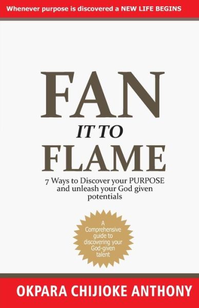 Cover for Chijioke Anthony Okpara · Fan It to Flame (Paperback Book) (2020)