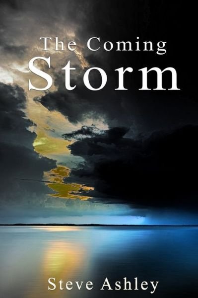 Cover for Steve Ashley · The Coming Storm (Paperback Bog) (2020)