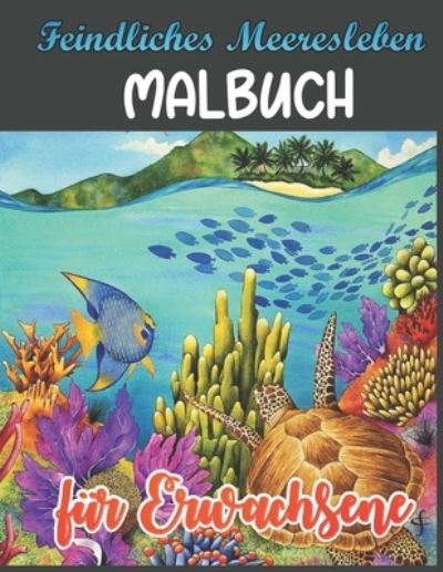 Cover for Nancy Shaw · Feindliches Meeresleben Malbuch fur Erwachsene (Paperback Book) (2020)