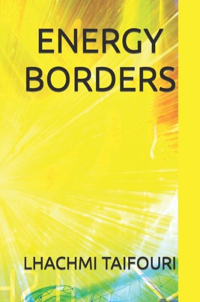 Cover for Lhachmi Taifouri · Energy Borders - Feelings (Paperback Bog) (2022)