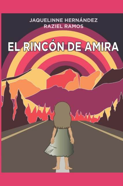 Cover for Jaquelinne Hernandez Gutierrez · El Rincon de Amira (Pocketbok) (2022)