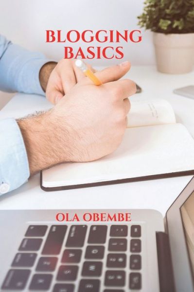 Cover for Ola Obembe · Blogging Basics (Paperback Book) (2022)