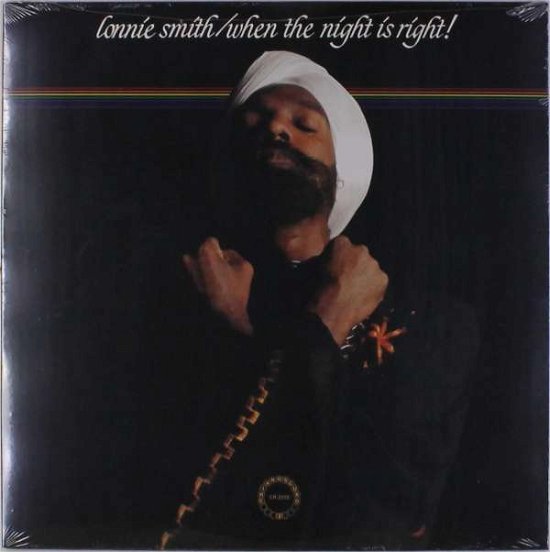 Cover for Lonnie Smith · When The Night Is Right (LP) (2016)