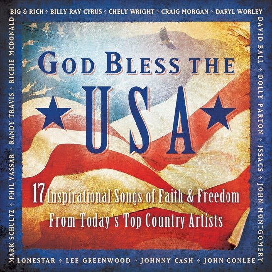 Various Artists · GOD BLESS THE USA-Isaacs,Lee Greenwood,Randy Travis,Dolly Parton,Big&R (CD)