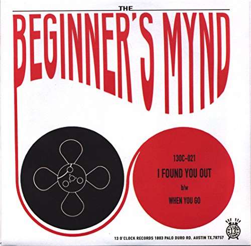 Cover for Beginner's Mynd · I Found Youu out / when You Go (7&quot;) (2015)