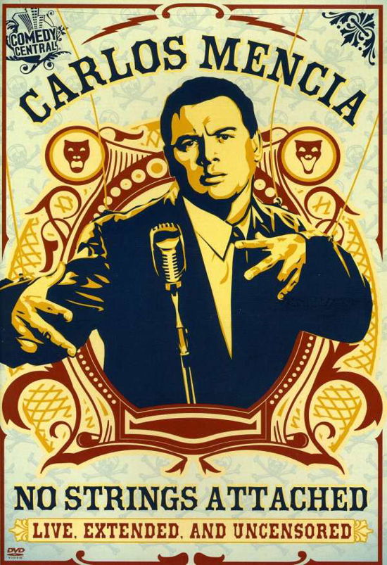 Carlos Mencia · No Strings Attached: Live Extended & Uncensored (DVD) [Live edition] (2006)