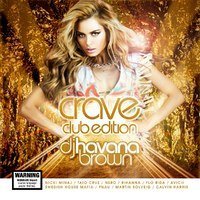 Cover for Havana Brown · Crave - Club Edition (CD) (2012)