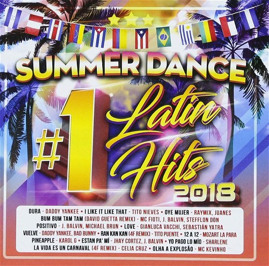 Summer Dance Latin #1's Hits 2018 - V/A - Musikk - UNIVERSAL LATINO - 0600753842843 - 14. august 2018
