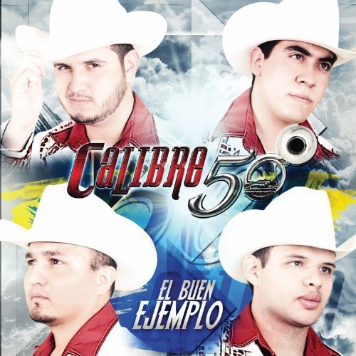 Cover for Calibre 50 · Buen Ejemplo (CD) (2012)
