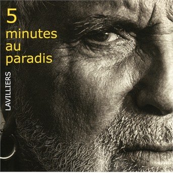 5 Minutes Au Paradis - Bernard Lavilliers - Musik - FRENCH LANGUAGE - 0602557776843 - 25 januari 2019