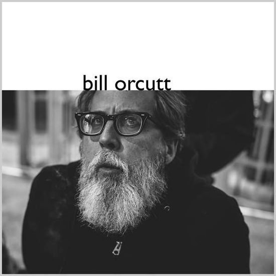 Cover for Bill Orcutt (VINIL) (2017)