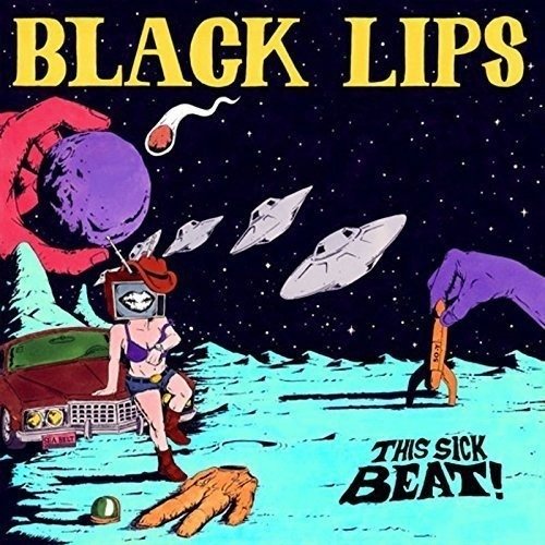 Cover for Black Lips · This Sick Beat (LP) (2017)