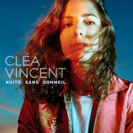 Cover for Clea Vincent · Nuits Sans Sommeil (CD) (2019)