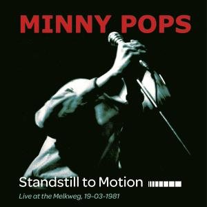 Cover for Minny Pops · Standstill In Motion (LP) (2012)