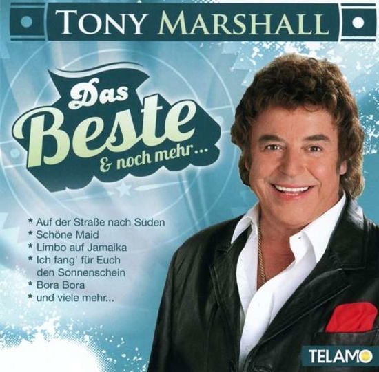 Das Beste Und Noch Mehr... - Tony Marshall - Musik - TELAMO - 4053804306843 - 11. September 2015