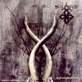 Cover for Sulphur · Cursed Madness (CD) (2013)