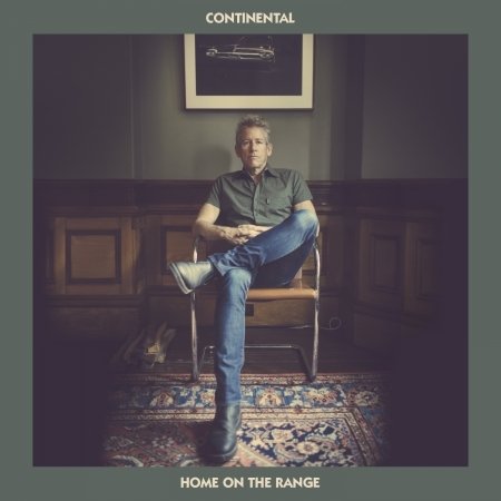 Continental · Home On The Range (CD) [Digipak] (2018)
