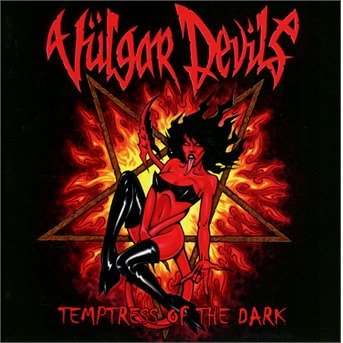 Cover for Vulgar Devils · Temptress Of The Dark (CD) (2016)