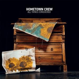 Cover for Hometown Crew · All Things Considered (LP) (2025)