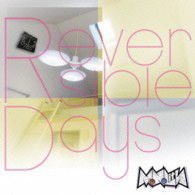 Cover for Monolith · Reversible Days (CD) [Japan Import edition] (2013)