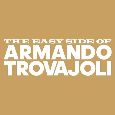 Cover for Armando Trovajoli · Easy Side of Armando Trovajoli (CD) [Japan Import edition] (2023)