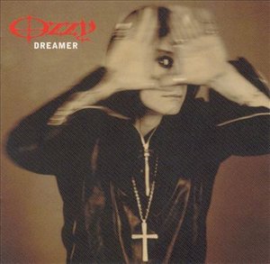 Cover for Ozzy Osbourne · Dreamer (SCD) (2002)