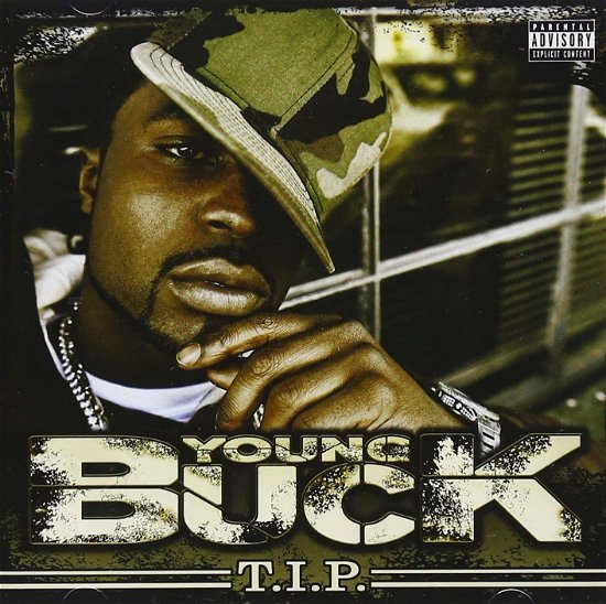 Cover for Young Buck · T.i.p. (CD) (2009)