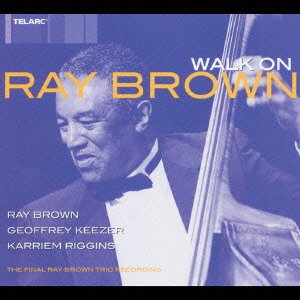 Cover for Ray Brown · Walk on * (CD) [Japan Import edition] (2003)