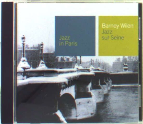 Jazz Sur Seine - Barney Wilen - Music - UNIVERSAL - 4988005412843 - December 15, 2007