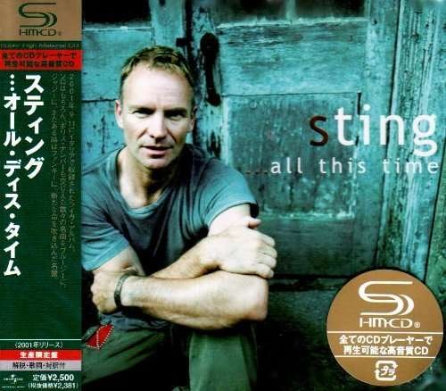 Cover for Sting · All This Time (Jpn) (Rmst) (Shm) (CD) [Remastered edition] (2008)