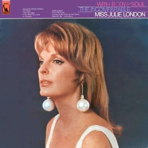 Cover for Julie London · With Body &amp; Soul (Jpn) (Mlps) (CD) (2010)