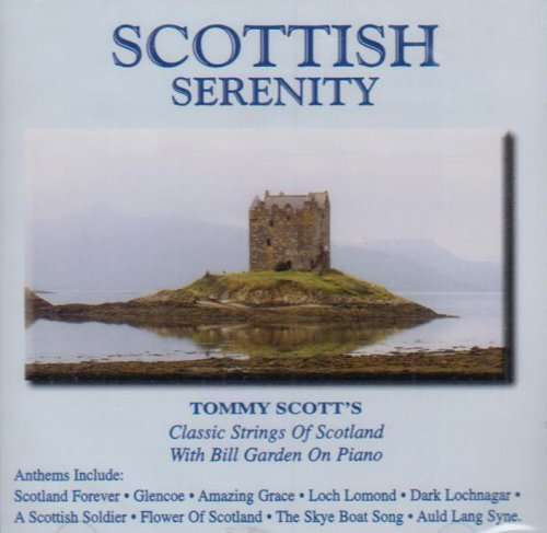 Scottish Serenity - Tommy Scott - Music - SCOTDISC - 5014675306843 - September 3, 2002