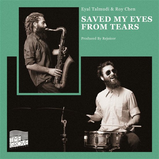 Cover for Talmudi, Eyal &amp; Roy Chen · Saved My Eyes From Tears (LP) (2014)