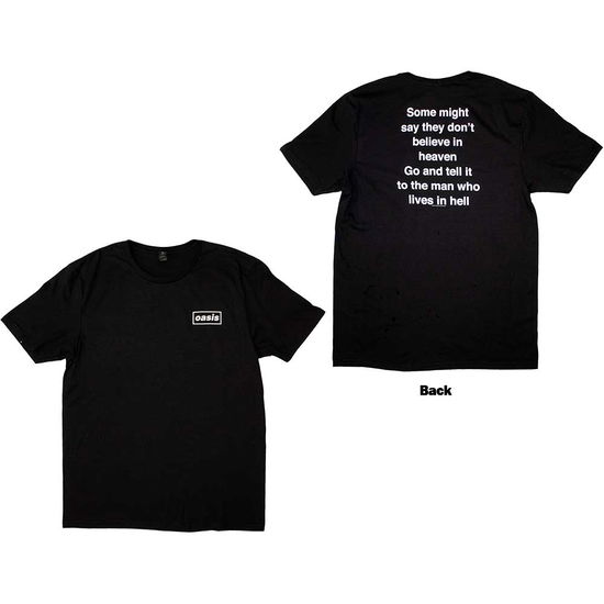 Oasis Unisex T-Shirt: Some Might Say Lyric (Back Print) - Oasis - Merchandise -  - 5056737271843 - August 6, 2024