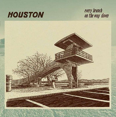 Every Branch on the Way Down - Houston - Musikk - INIT RECORDS - 5060179708843 - 7. juli 2023