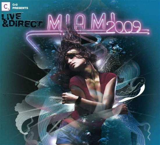Cover for Cr2 Live &amp; Direct Miami 2009 / Var (CD) (2009)