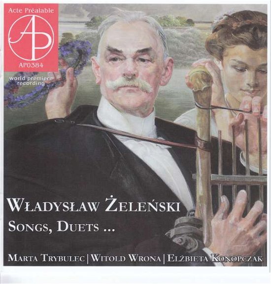 Cover for Trybulec / Wrona / Konopczak · Songs, Duets Acte Préalable Klassisk (CD) (2017)
