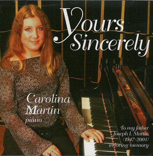 Yours Sincerely - Carolina Martin - Musikk - NSG - 7330560021843 - 12. desember 2002