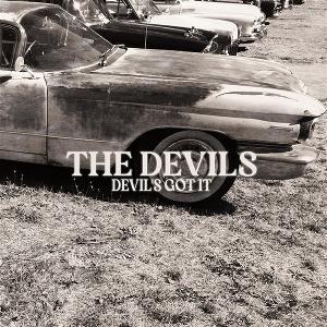 Cover for The Devils · The Devil's Got It (LP) (2025)