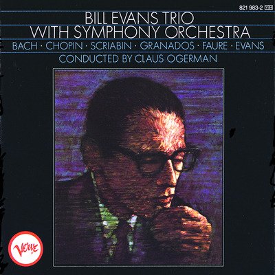 Cover for Bill Evans -Trio- · With Symphony Orchestra (LP) (2023)