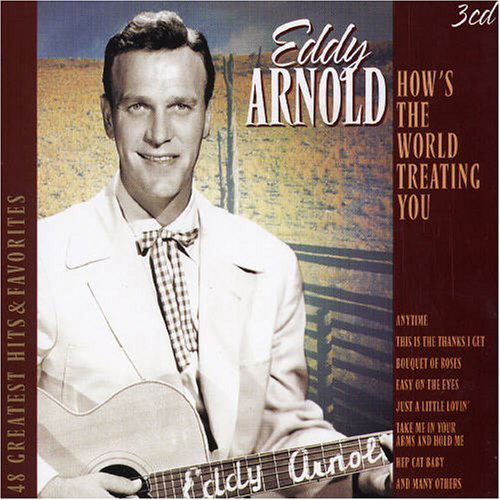 How's the World Treating You - Eddy Arnold - Música - GOLDEN STARS - 8712177046843 - 8 de novembro de 2019