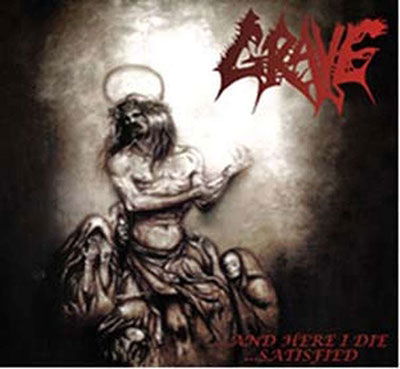 And Here I Die Satisfied - Grave - Musik - VIC - 8717853802843 - 2. december 2022