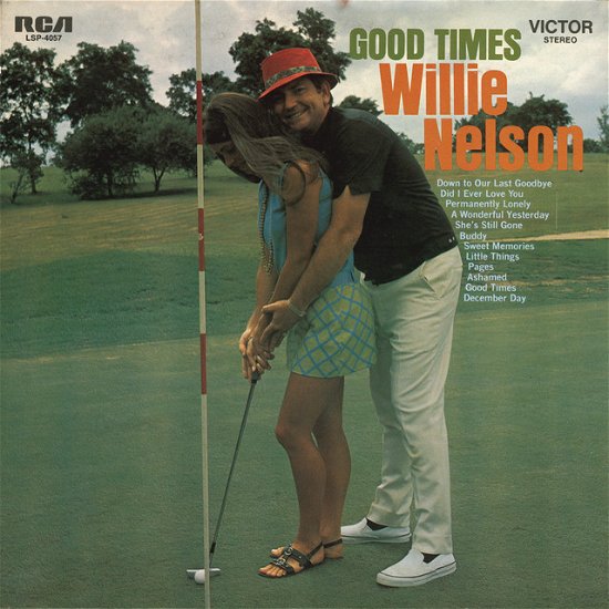 Good Times - Willie Nelson - Musikk - MUSIC ON CD - 8718627235843 - 7. juli 2023