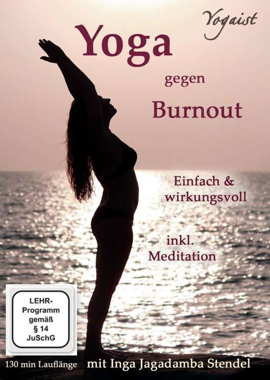 Cover for Yogaist · Yoga Gegen Burnout-mit Gelassenheit Zur Inneren (DVD) (2016)